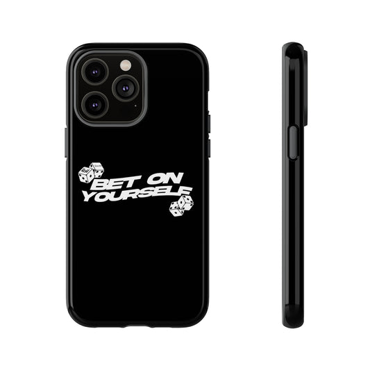 Bet on Yourself Protective Dual Layer Cases