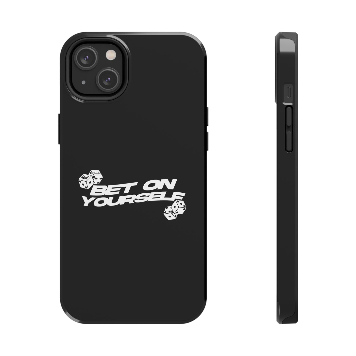 Bet on Yourself Glossy Tough Phone Cases